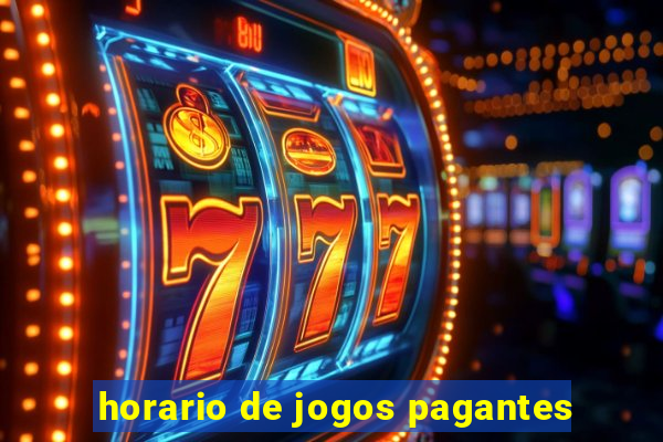 horario de jogos pagantes